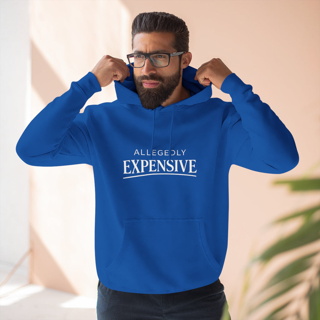Allegedly Expensive Hoodie