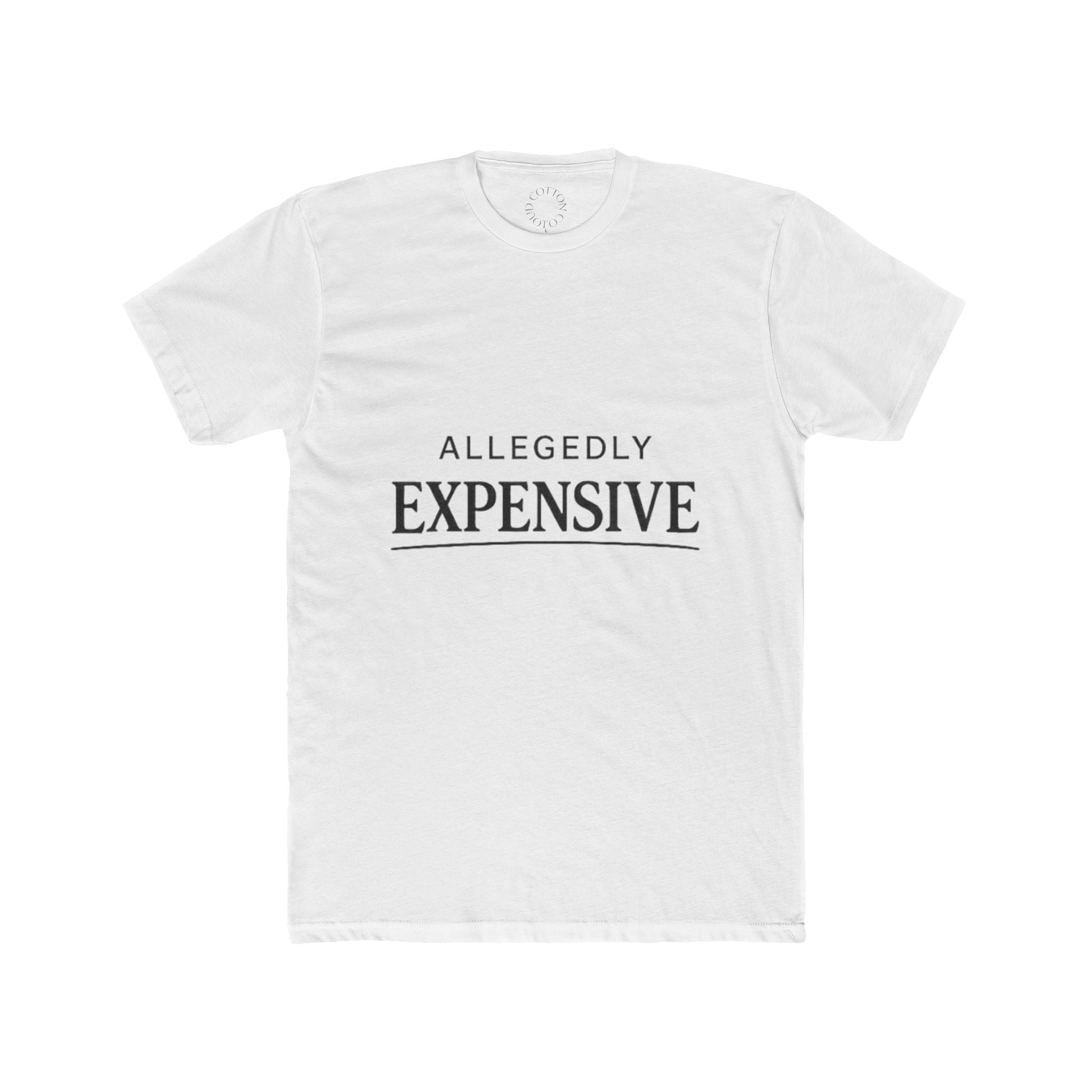 Allegedly Expensive Tee