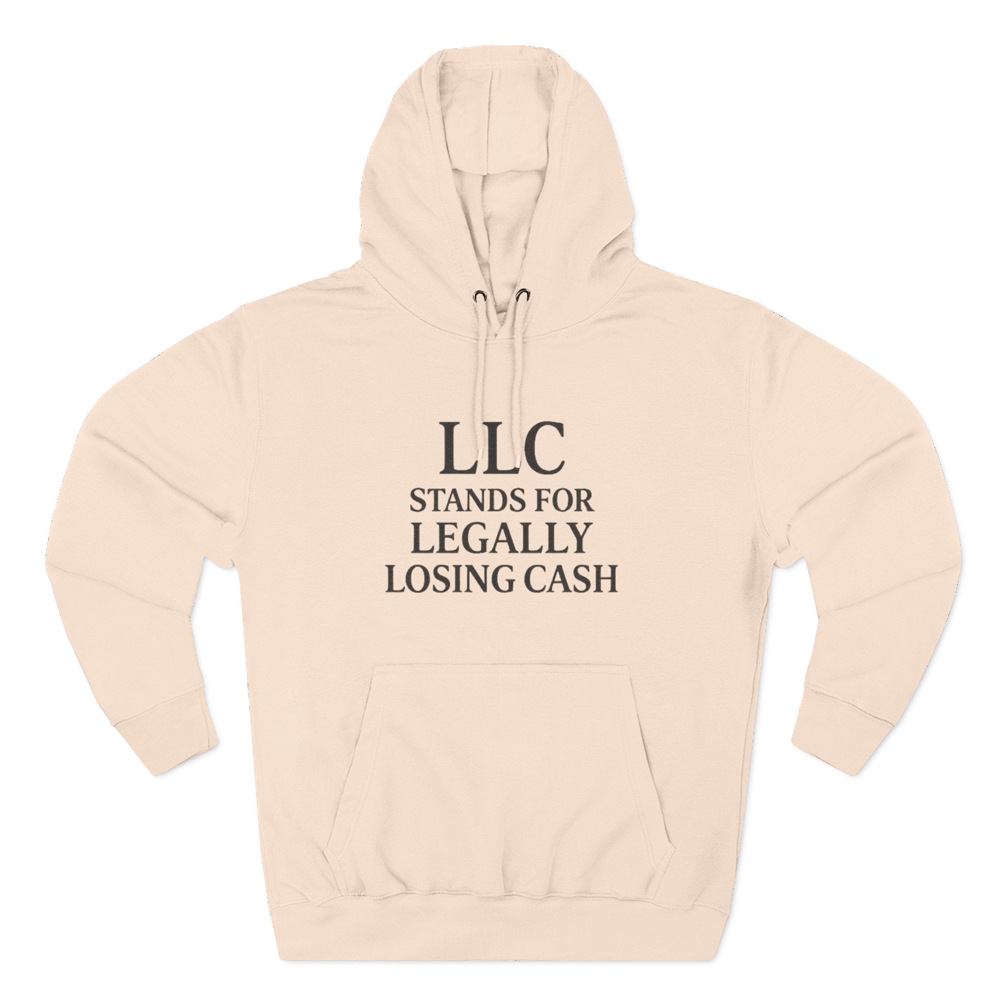 LLC Stands For Legally Losing Cash Hoodie