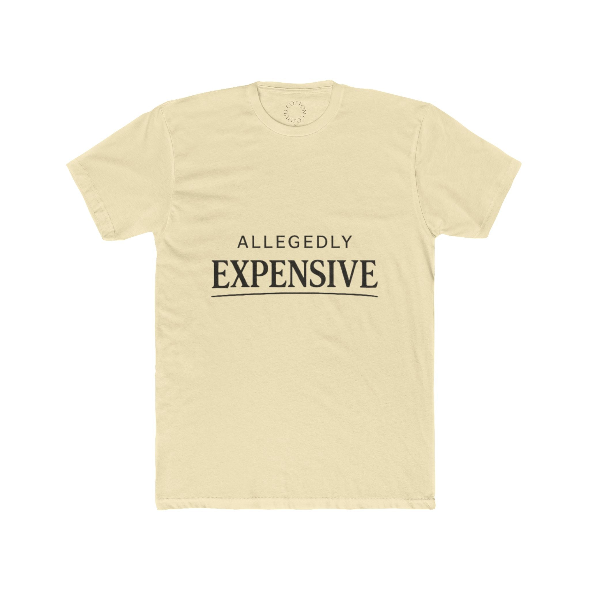 Allegedly Expensive Tee