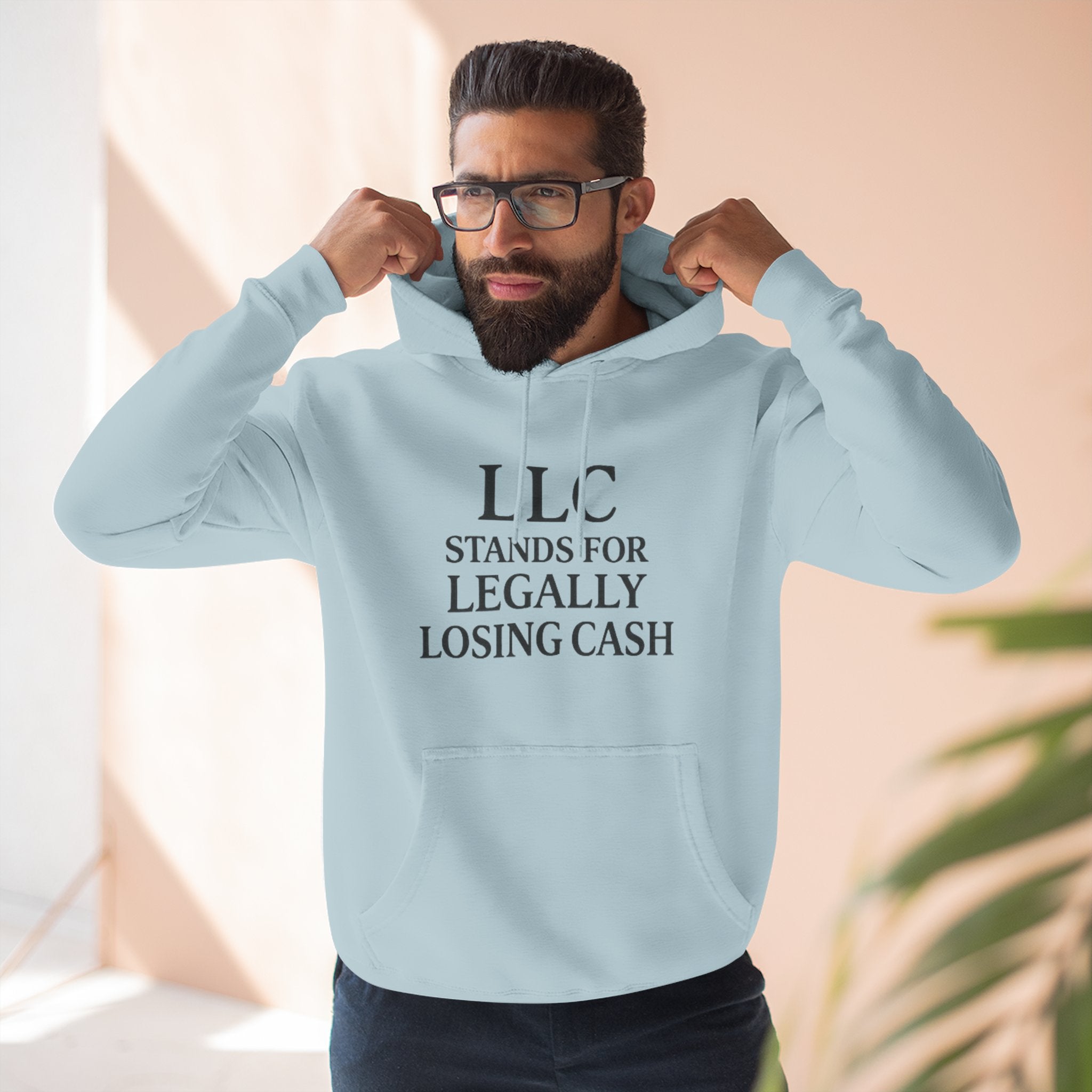 LLC Stands For Legally Losing Cash Hoodie