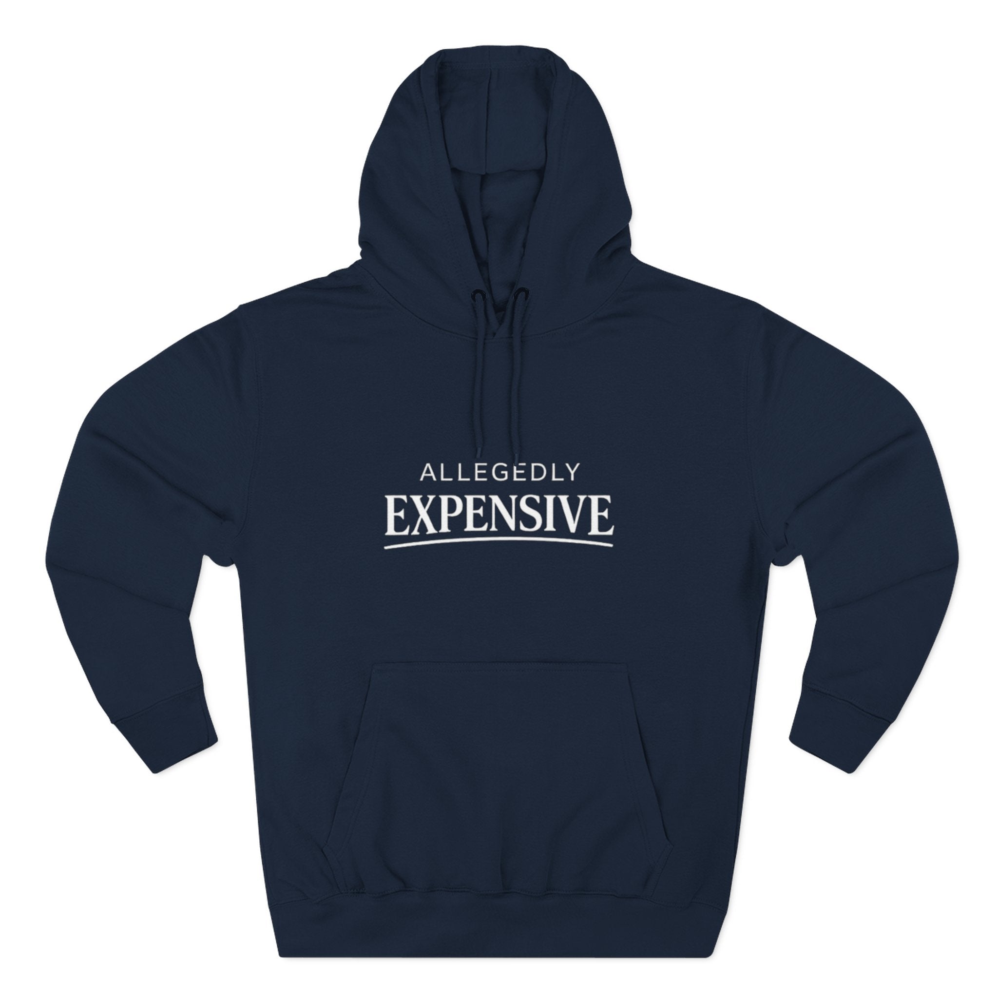 Allegedly Expensive Hoodie