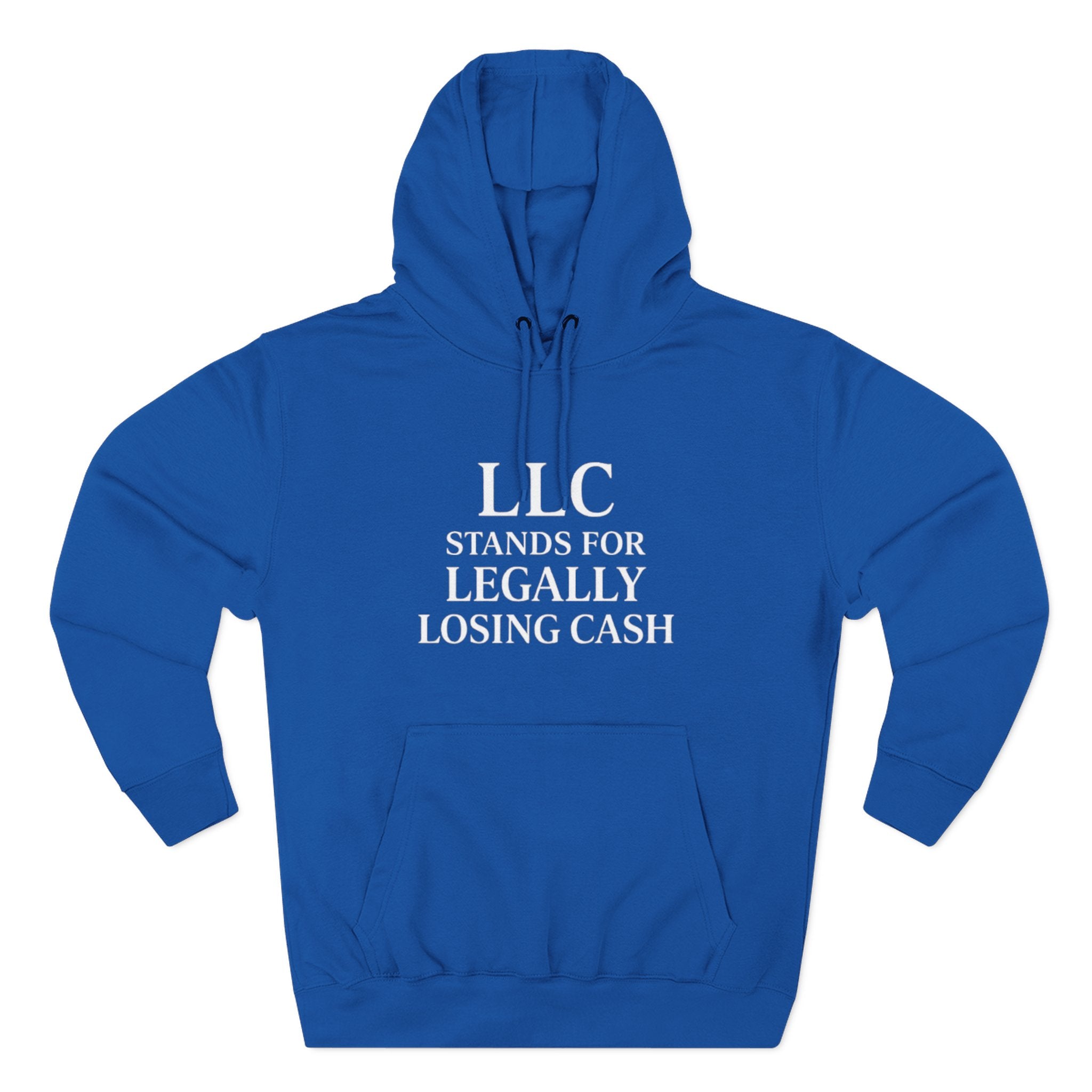 LLC Stands For Legally Losing Cash Hoodie