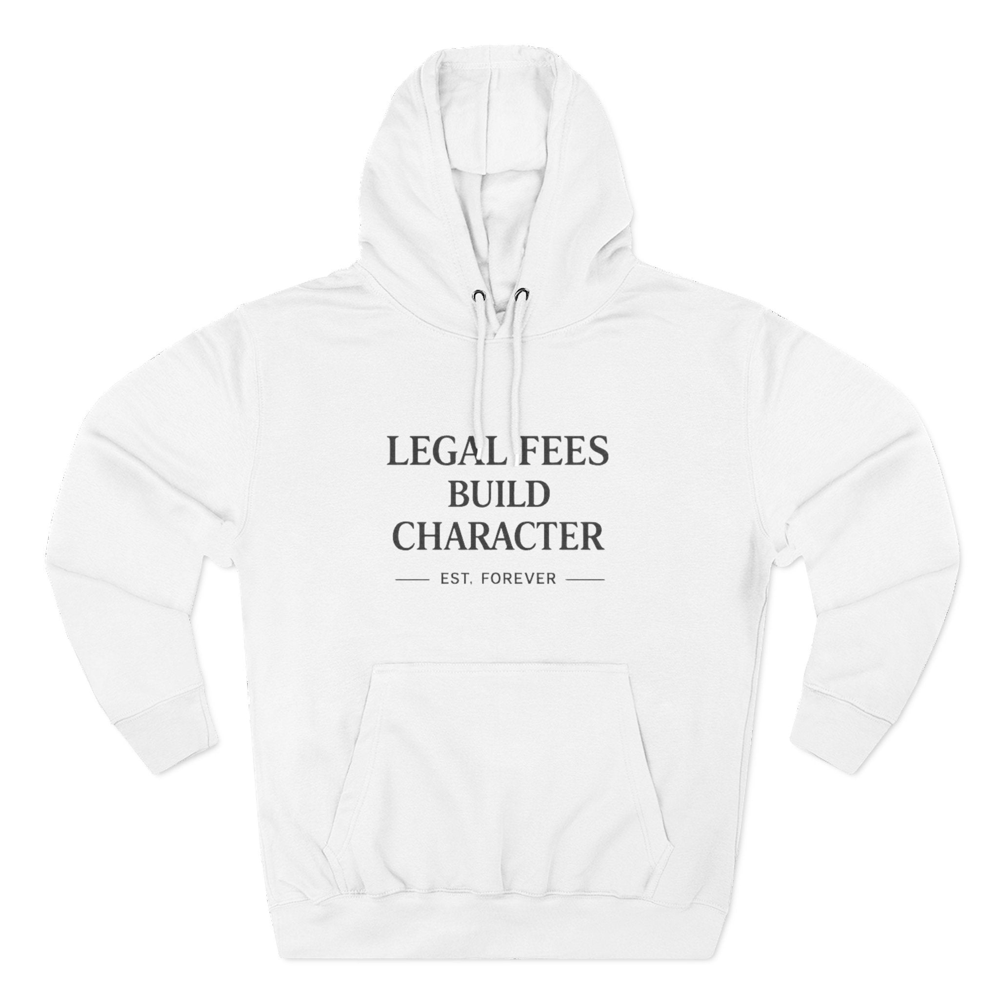 Legal Fees Build Character
