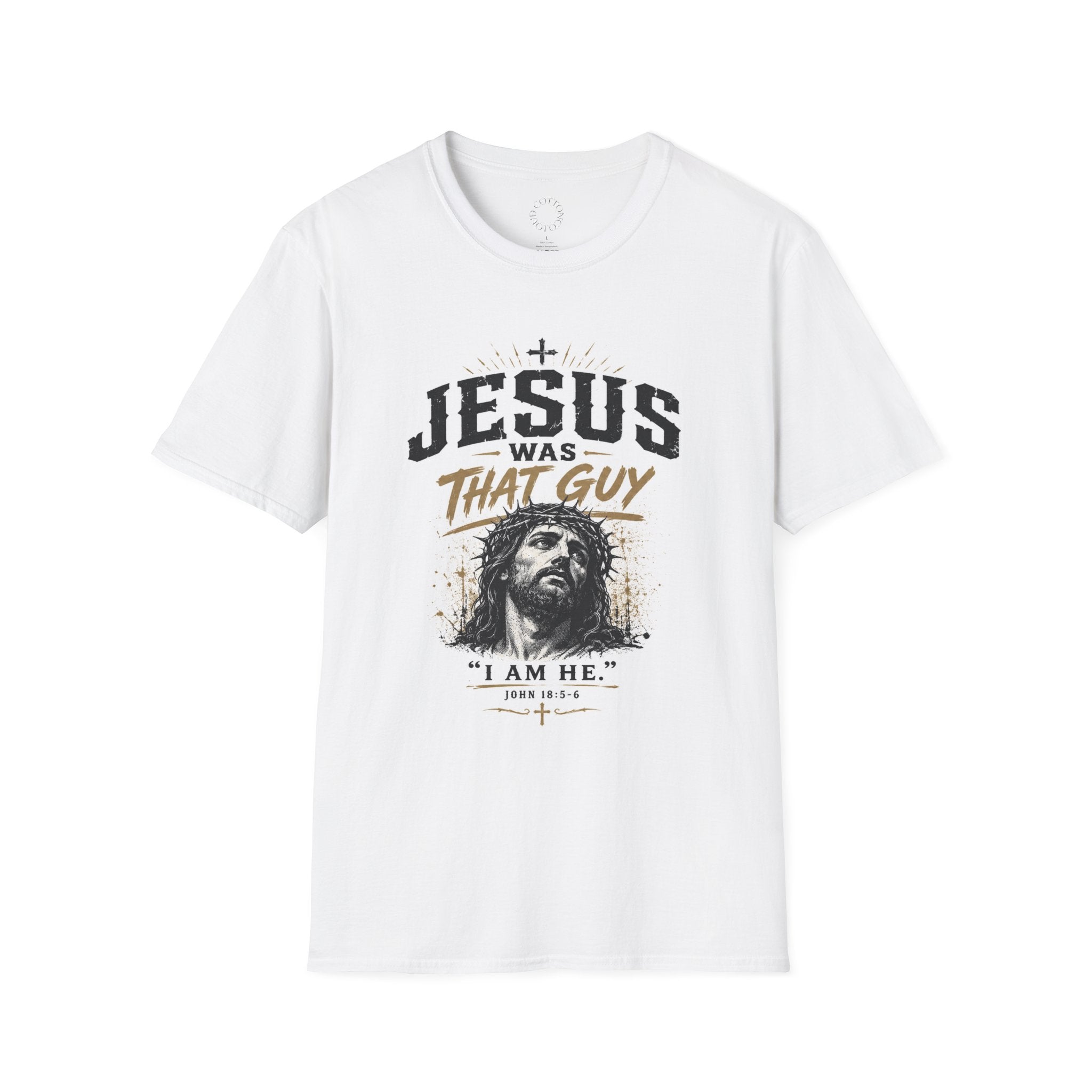 Jesus Was That Guy T-Shirt — Faith Graphic Tee with Crown of Thorns Design
