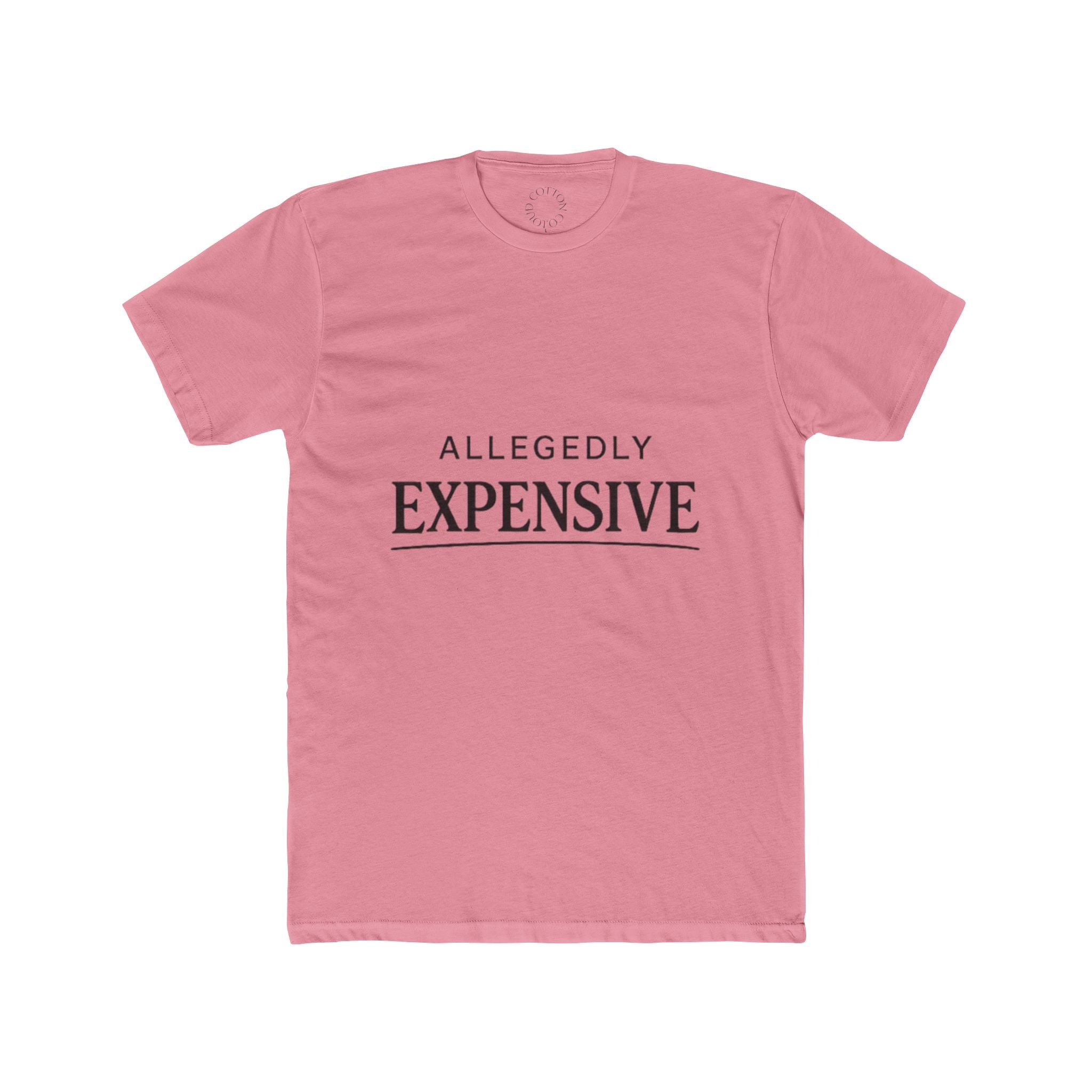 Allegedly Expensive Tee