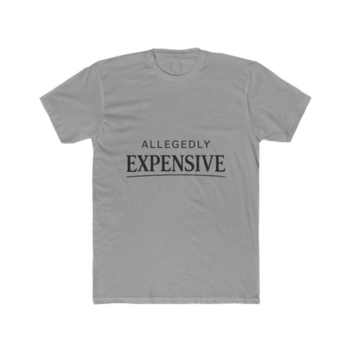 Allegedly Expensive Tee