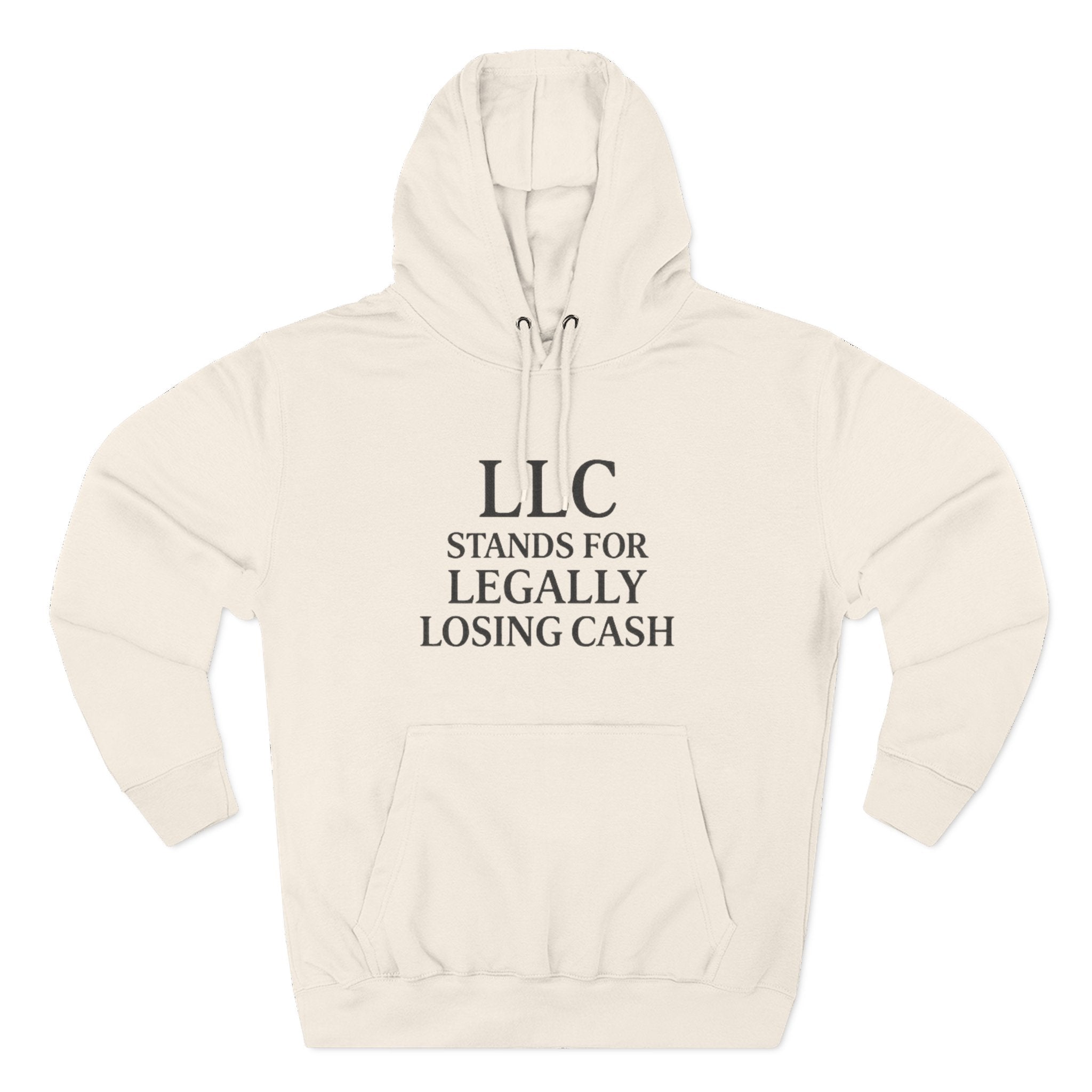 LLC Stands For Legally Losing Cash Hoodie