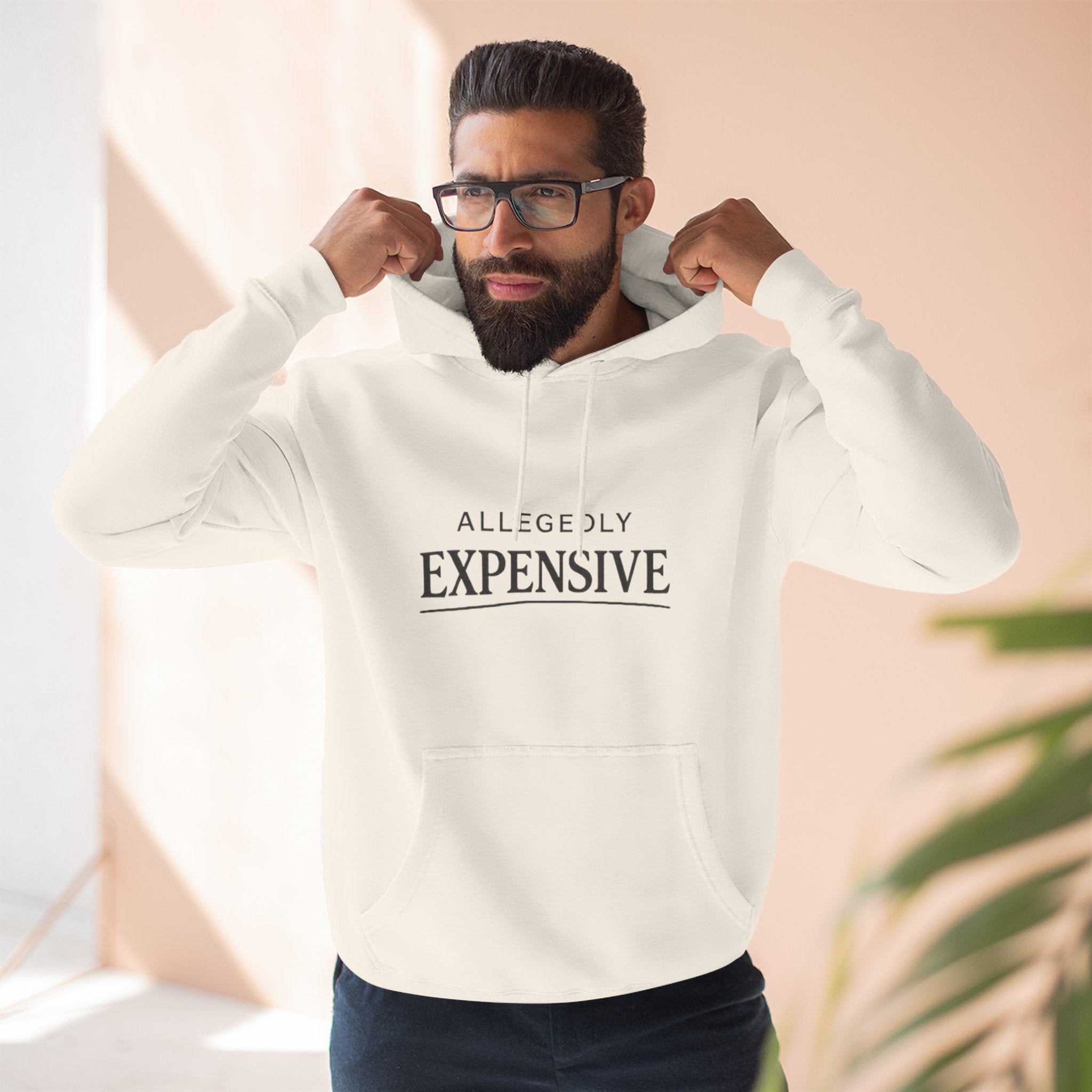 Allegedly Expensive Hoodie
